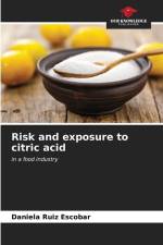 Risk and exposure to citric acid af Daniela Ruiz Escobar
