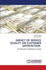 IMPACT OF SERVICE QUALITY ON CUSTOMER SATISFACTION af Gopal Thapa