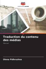 Traduction du contenu des médias af Olena Pidhrushna