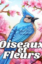 Livre de Coloriage des Oiseaux et des Fleurs af James Huntelar