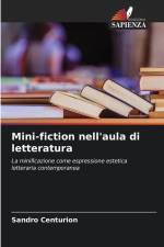 Mini-fiction nell'aula di letteratura af Sandro Centurión