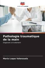 Pathologie traumatique de la main af María Luque Valenzuela