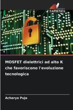 MOSFET dielettrici ad alto K che favoriscono l'evoluzione tecnologica af Acharya Puja