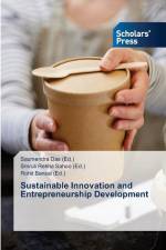 Sustainable Innovation and Entrepreneurship Development af Saumendra Das