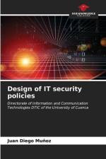 Design of IT security policies af Juan Diego Muñoz