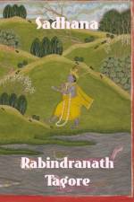 Tagore, R: Sadhana
