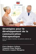 Stratégies pour le développement de la communication thérapeutique af Clara Medero Collazo