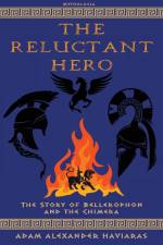 The Reluctant Hero