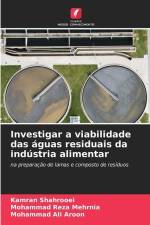 Investigar a viabilidade das águas residuais da indústria alimentar af Kamran Shahrooei