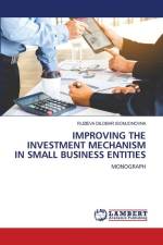 IMPROVING THE INVESTMENT MECHANISM IN SMALL BUSINESS ENTITIES af Ruzieva Dilobar Isomjonovna