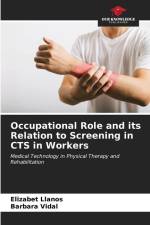 Occupational Role and its Relation to Screening in CTS in Workers af Elizabet Llanos