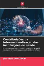 Contribuições da internacionalização das instituições de saúde af Jean-Noël Sawadogo