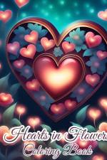 Hearts in Flowers Coloring Book af Thy Nguyen