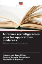 Antennes reconfigurables pour les applications modernes af Muhammad Saeed Khan