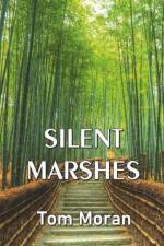 Silent Marshes af Tom Moran