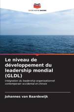 Le niveau de développement du leadership mondial (GLDL) af Johannes van Baardewijk