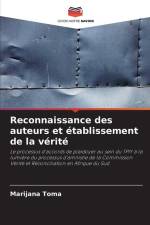 Reconnaissance des auteurs et établissement de la vérité af Marijana Toma