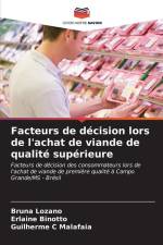 Facteurs de décision lors de l'achat de viande de qualité supérieure af Bruna Lozano