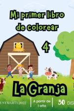 Mi primer libro de colorear 4 af Ana Fernández Rodriguez