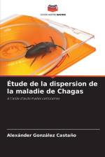 Étude de la dispersion de la maladie de Chagas af Alexánder González Castaño