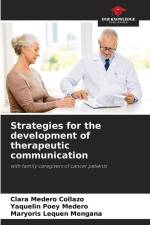 Strategies for the development of therapeutic communication af Clara Medero Collazo