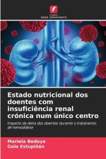 Estado nutricional dos doentes com insuficiência renal crónica num único centro af Mariela Bedoya