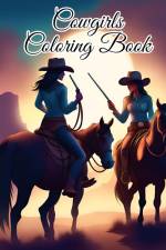 Cowgirls Coloring Book af Thy Nguyen