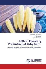 PGRs in Elevating Production of Baby Corn af Bhavik R. Gondaliya