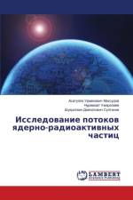 Issledowanie potokow qderno-radioaktiwnyh chastic af Asatulla Urmanowich Maxudow