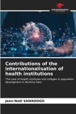 Contributions of the internationalisation of health institutions af Jean-Noël Sawadogo