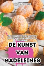 DE KUNST VAN MADELEINES af Karla Mohamed
