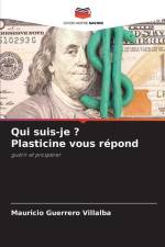 Qui suis-je ? Plasticine vous répond af Mauricio Guerrero Villalba