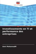 Investissements en TI et performance des entreprises af Amri Mohamad¿