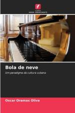 Bola de neve af Oscar Oramas Oliva