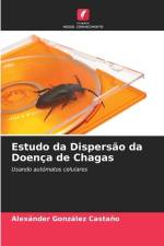 Estudo da Dispersão da Doença de Chagas af Alexánder González Castaño