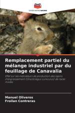 Remplacement partiel du mélange industriel par du feuillage de Canavalia af Manuel Oliveros