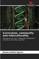 Curriculum, community and interculturality af Ramón Gabriel Aguirre