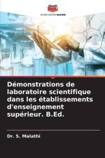 Démonstrations de laboratoire scientifique dans les établissements d'enseignement supérieur. B.Ed. af S. Malathi