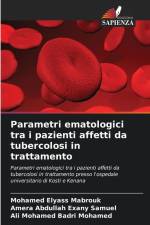 Parametri ematologici tra i pazienti affetti da tubercolosi in trattamento af Mohamed Elyass Mabrouk