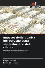 Impatto della qualità del servizio sulla soddisfazione del cliente af Gopal Thapa
