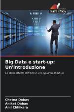 Big Data e start-up: Un'introduzione af Chetna Dabas