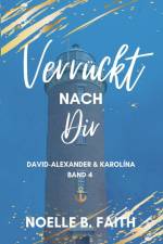Verrückt nach Dir af Noelle B. Faith