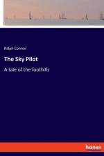 The Sky Pilot af Ralph Connor