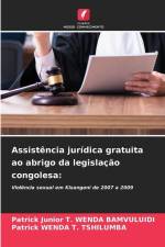 Assistência jurídica gratuita ao abrigo da legislação congolesa: af Patrick Junior T. Wenda Bamvuluidi