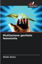 Mutilazione genitale femminile af Abebe Alemu