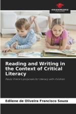 Reading and Writing in the Context of Critical Literacy af Edilene de Oliveira Francisco Souza