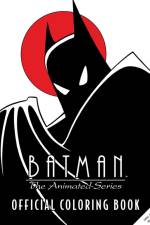 Batman: The Animated Series: Official Coloring Book af Insight Editions
