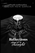 Reflections of a Thought af Gadier Hein Garcia