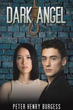 Dark Angel af Peter Henry Burgess