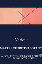 MAKERS OF BRITISH BOTANY;